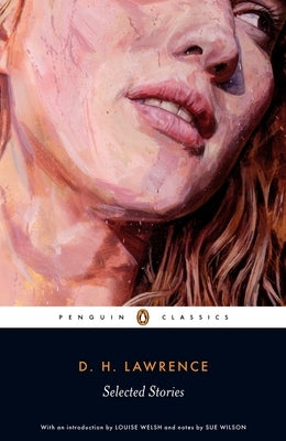 Selected Stories by Lawrence, D. H.