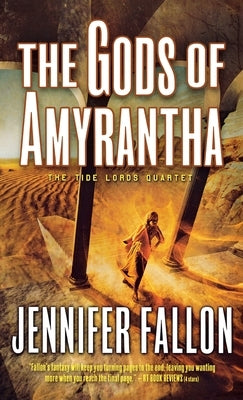 The Gods of Amyrantha by Fallon, Jennifer