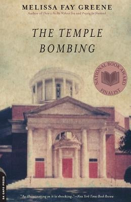 The Temple Bombing by Greene, Melissa Fay