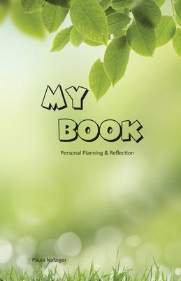 My Book by Nafziger, Paula