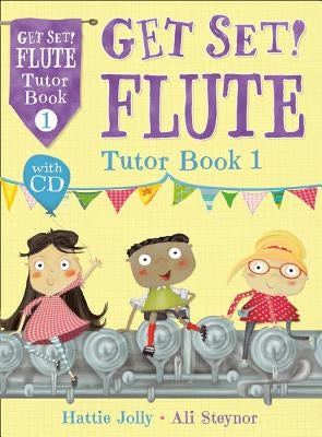 Flute Tutor Book 1 with CD by Jolly, Hattie