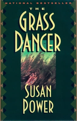 The Grass Dancer by Power, Susan