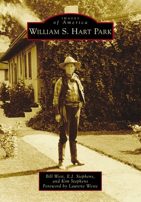 William S. Hart Park by West, Bill