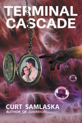 Terminal Cascade by Samlaska, Curt