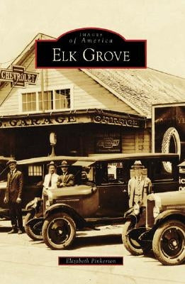 Elk Grove by Pinkerton, Elizabeth