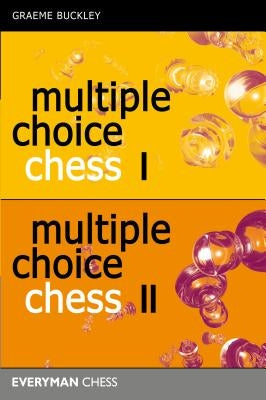 Multiple Choice Chess, Volumes 1 & 2 by Buckley, Graeme