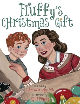 Fluffy's Christmas Gift by Page, Charles W.