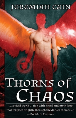 Thorns of Chaos by Cain, Jeremiah