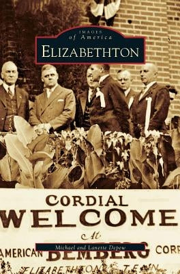 Elizabethton by DePew, Michael