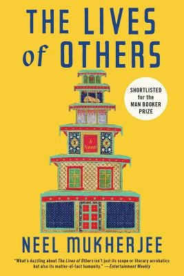 The Lives of Others by Mukherjee, Neel
