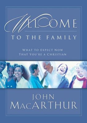 Welcome to the Family by MacArthur, John