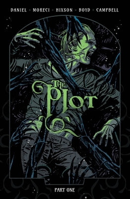 The Plot by Moreci, Michael