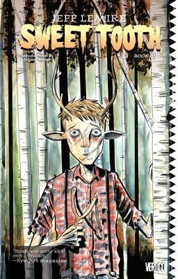 Sweet Tooth Book One by Lemire, Jeff