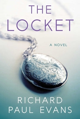 The Locket: A Novelvolume 1 by Evans, Richard Paul