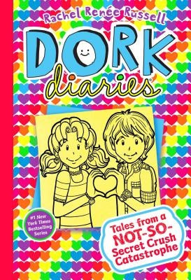 Dork Diaries 12, Volume 12: Tales from a Not-So-Secret Crush Catastrophe by Russell, Rachel Renée