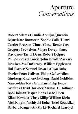 Aperture Conversations: 1985 to the Present by Harris, Melissa