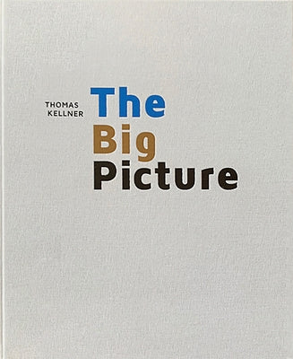 The Big Picture: A New Perspective on the Grand Canyon by Kellner, Thomas