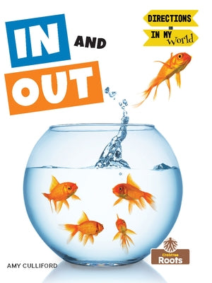 In and Out by Culliford, Amy
