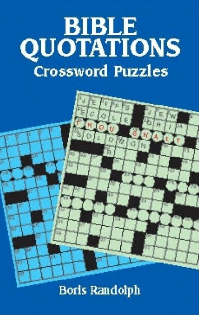 Bible Quotations Crossword Puzzles by Randolph, Boris
