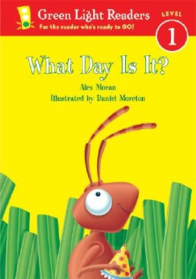 What Day Is It? by Moran, Alex