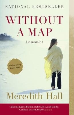 Without a Map: A Memoir by Hall, Meredith