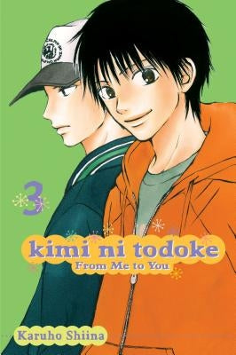 Kimi Ni Todoke: From Me to You, Vol. 3, Volume 3 by Shiina, Karuho