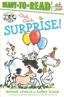 Click, Clack, Surprise! by Cronin, Doreen
