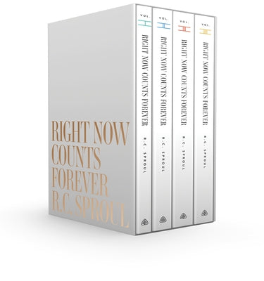 Right Now Counts Forever by Sproul, R. C.