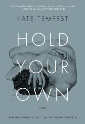 Hold Your Own: Poems by Tempest, Kate