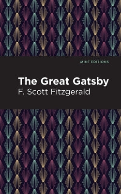 The Great Gatsby by Fitzgerald, F. Scott
