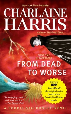 From Dead to Worse by Harris, Charlaine