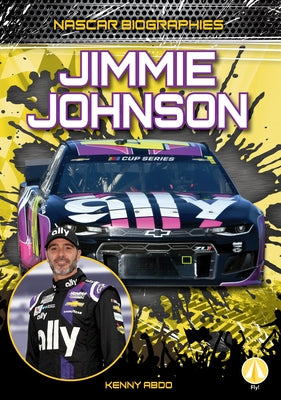 Jimmie Johnson by Abdo, Kenny