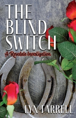 The Blind Switch by Farrrell, Lynn