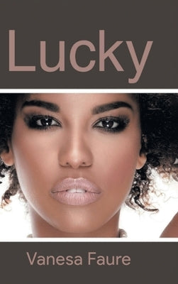 Lucky by Vanesa Faure