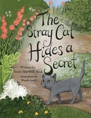 The Stray Cat Hides a Secret by Beck, Stanis