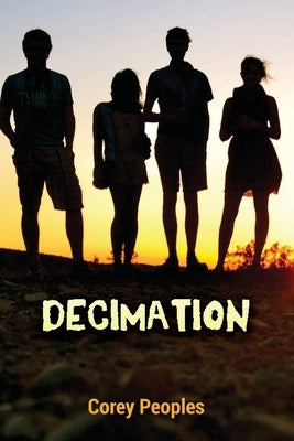 Decimation by Peoples, Corey