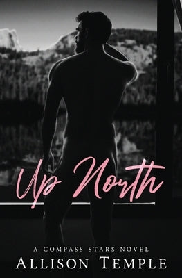 Up North by Temple, Allison