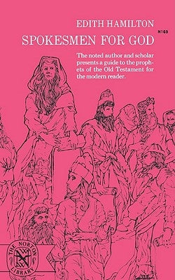 Spokesmen for God by Hamilton, Edith