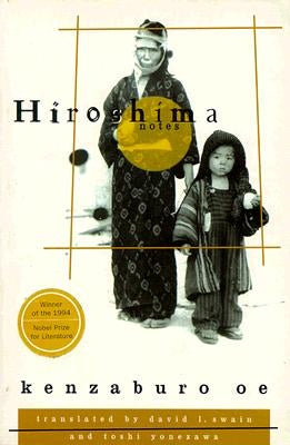 Hiroshima Notes by Oe, Kenzaburo