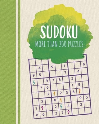 Sudoku: More Than 200 Puzzles by Saunders, Eric