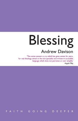 Blessing by Davison, Andrew