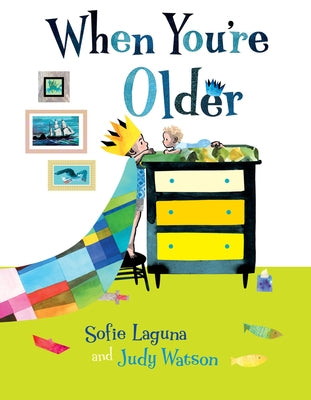When You're Older by Laguna, Sofie