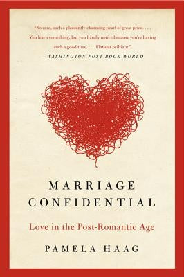 Marriage Confidential PB by Haag, Pamela