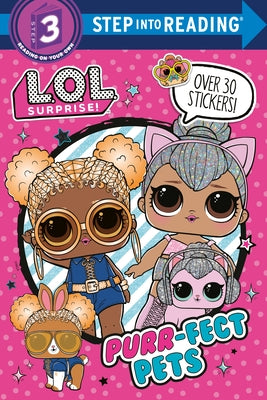 Purr-Fect Pets (Lol Surprise!) by Random House