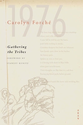 Gathering the Tribes by Forche, Carolyn