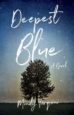 Deepest Blue by Tarquini, Mindy
