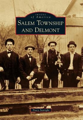 Salem Township and Delmont by Searight, Tracy