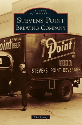 Stevens Point Brewing Company by Harry, John