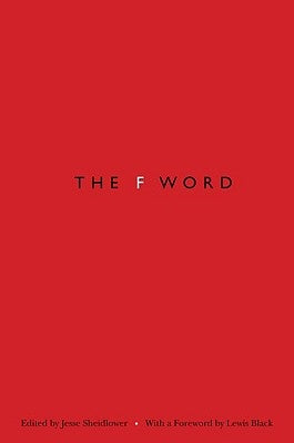 The F-Word by Sheidlower, Jesse