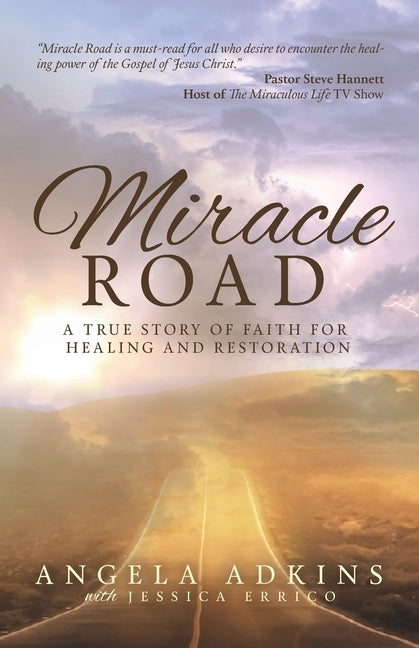 Miracle Road by Adkins, Angela